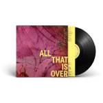 Sprints - All That Is Over (LP)