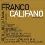 Califano Franco - Il Meglio Di Franco Califano: Grandi Successi