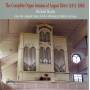 Michael Harris - The Complete Organ Sonatas Of August Ritter (1811 - 1885) / The Ladegast Organ. Kirche Altleisnig In Polditz. Germany