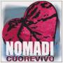 Nomadi - Cuore Vivo