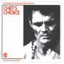 Chet Trio Baker - Chet's Choice