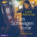 Katja Danowski - Das Schweigen in mir (ungekrzt)