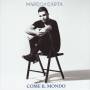 Marco Carta - Come Il Mondo