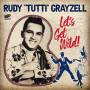 Rudy Tutti Grayzell - Let's Get Wild! EP