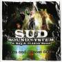 Sud Sound System - Live & Direct 2006