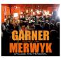 Garner & Van Merwyk - Upclose & Personal