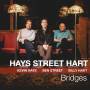 Kevin Hays / Ben Street & Billy Hart - Bridges
