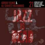 Adrian Younge & Ali Shaheed Muhammad - JAZZ IS DEAD 021 (Red Vinyl)