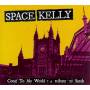 Space Kelly - Come To My World: A Tribute To Sarah