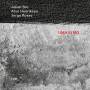 Jakob Bro / Arve Henriksen / Jorge Rossy - Uma Elmo