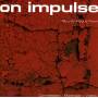 On Impulse - Round About Now