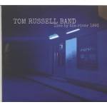 Tom Russell - Live By The River 1993 (CD)