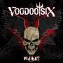 Voodoo Six - Fluke?
