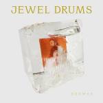 Dramas - Jewel Drums