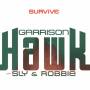 Garrison With Sly Hawk & Robbie - Survive