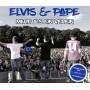 Elvis & Pape - Mehr als ein Verein