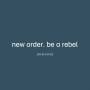 New Order - Be A Rebel Remixed