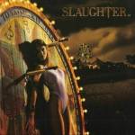 Slaughter - Stick It To Ya (LP)