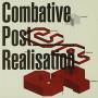 Combative Post - Realisation