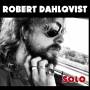 Robert Dahlqvist - Solo