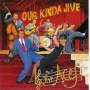 Jive Aces - Our Kinda Jive