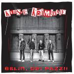 Klasse Kriminale - Belin, Dei Pazzii (Clear Green-White-Red-Splatter
