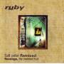 Ruby - Salt Peter Remixed (revenge The Sweetest Fruit)
