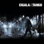 Diego El Cigala - Cigala & Tango