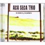 Aca Seca Trio - La Musica Y La Palabra