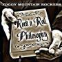 Foggy Mountain Rockers - Rocknroll Philosophy