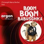 Christoph Maria Herbst - Boom, Boom, Babuschka