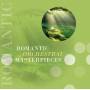 Various - Romantic Orchestral Masterpieces