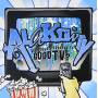 Alakrity - Whatever Happened To Good Tv