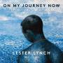 Lester Lynch - On my Journey now: Spirituals & Hymns