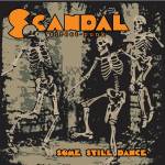 Scandal - Some Still Dance (Clear Orange Black Grey-Splash L