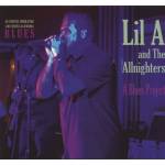Lil A & The Allnighters - Blues Project (CD)