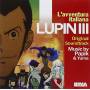 Ost - Lupin Iii: L'avventura Italiana / O.s.t.