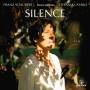 Stefania Cafaro - Silence-Piano Sonatas By Schubert