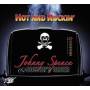 Johnny Spence & Doctors Order - Hot And Rockin