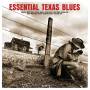 Various - Essential Texas Blues
