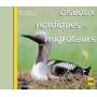 Sounds Of Nature - Oiseaux Nordiques Et Migrateurs
