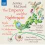 Medlyn / Albulescu / Grodd / New Zealand SO - Emperor and the Nightingale/Rock Concerto