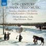 Dmitrii Khrychev / Olga Solovieva - 19th Century Russian Cello Music