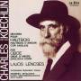 Koechlin / Lencses - Chamber Music: Sonatas & Sonatinas