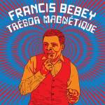 Francis Bebey - Tresor Magnetique