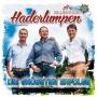 Zillertaler Haderlumpen - Die grten Erfolge