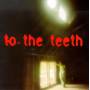 Ani Difranco - To The Teeth