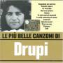Drupi - Le Piu' Belle Canzoni