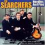 The Searchers - Needles & Pins