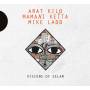 Arat Kilo / Mamani Keita / Mike Ladd - Visions Of Selam